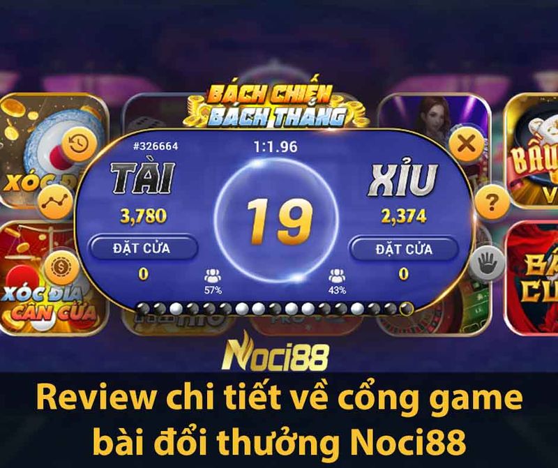 Review chi tiết về cổng game bài đổi thưởng Noci88