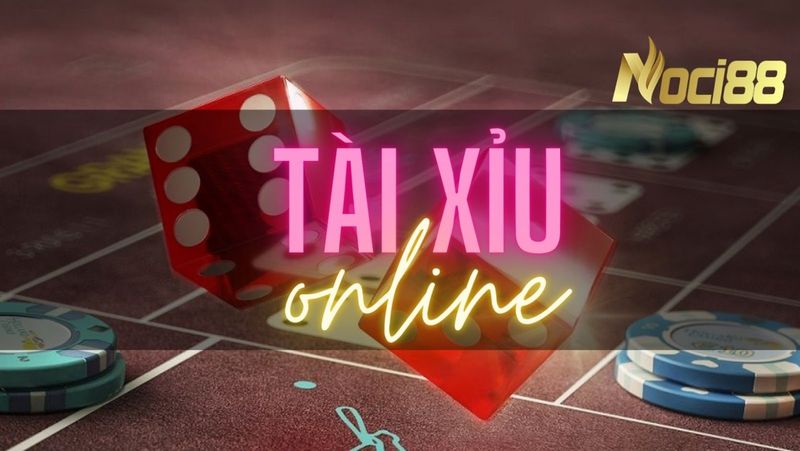 Chơi game tài xỉu trực tuyến có gì thú vị?